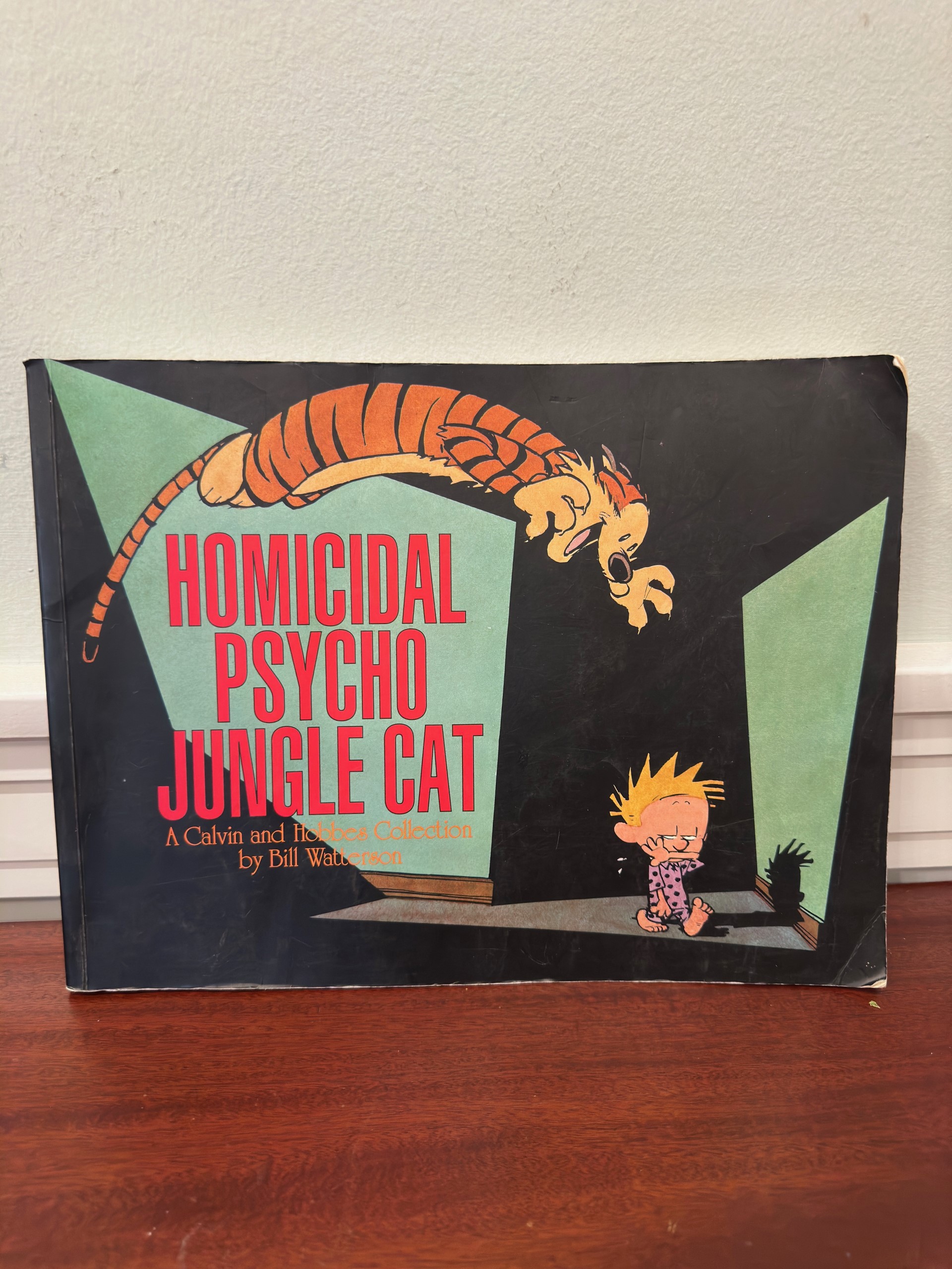 Homicidal Psycho Jungle Cat: A Calvin and Hobbes Collection